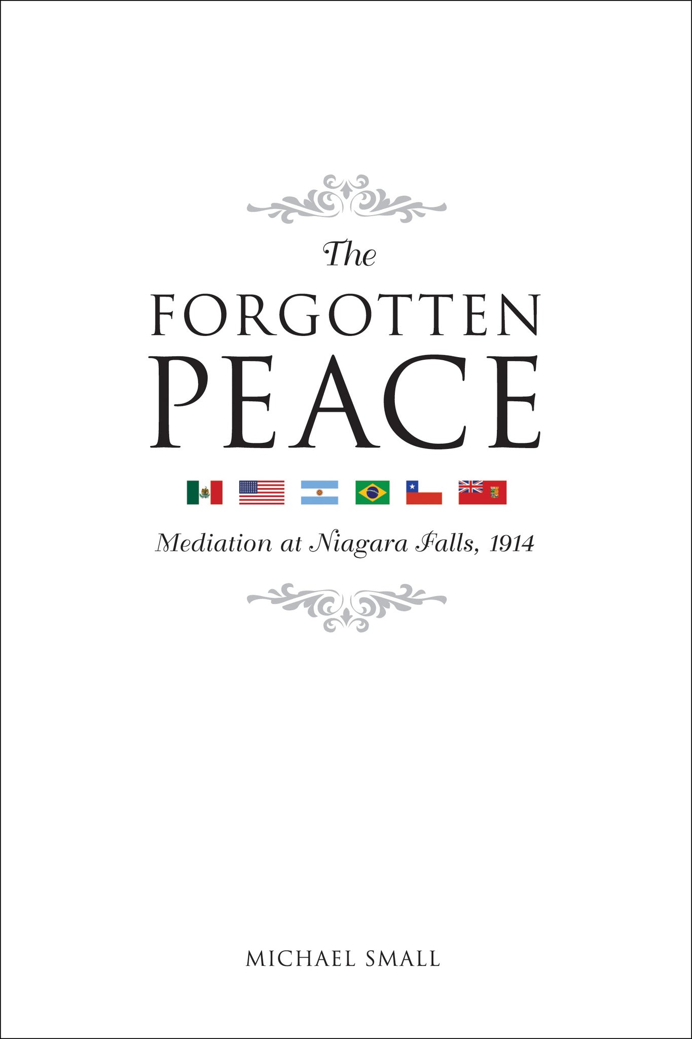 Cover image for The Forgotten Peace ISBN 9780776607122
